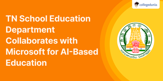 TN School Education Department Collaborates with Microsoft for AI-Based Education
